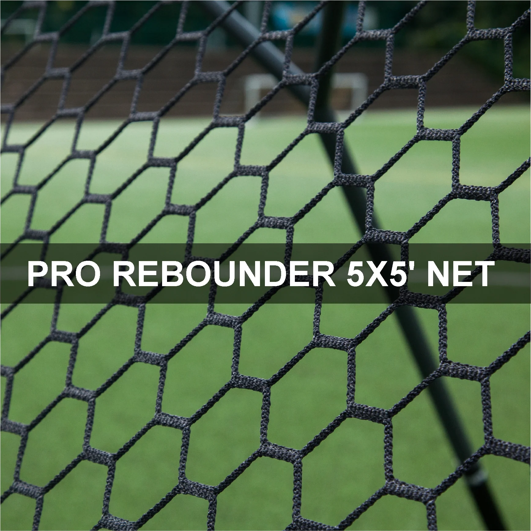 Spare Part - Net - PRO REBOUNDER 5x5'